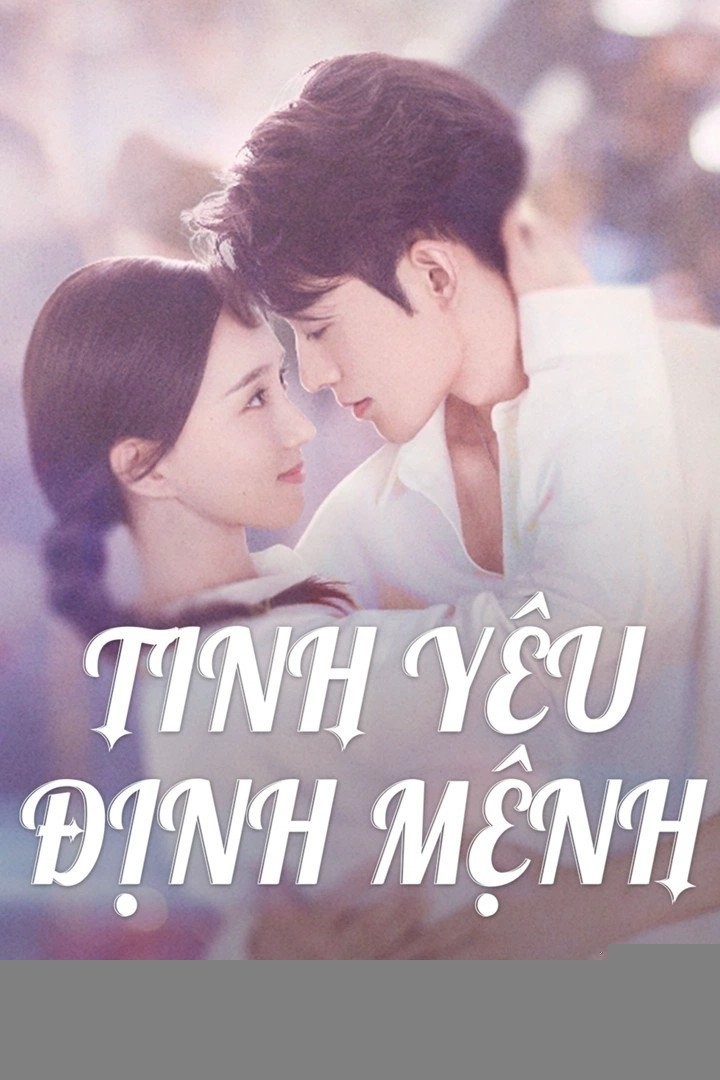 Xem phim Tình Yêu Định Mệnh